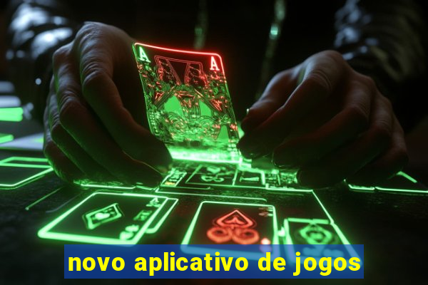 novo aplicativo de jogos